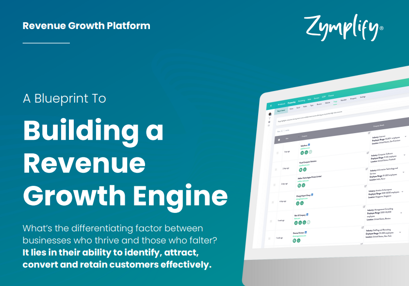 A Blueprint To Building A Revenue Growth Engine Zymplify A Blueprint To Building A Revenue Growth Engine Zymplify