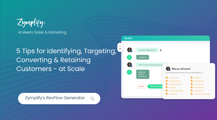 5 Tips For Identifying, Targeting, Conversting Customers at Scale